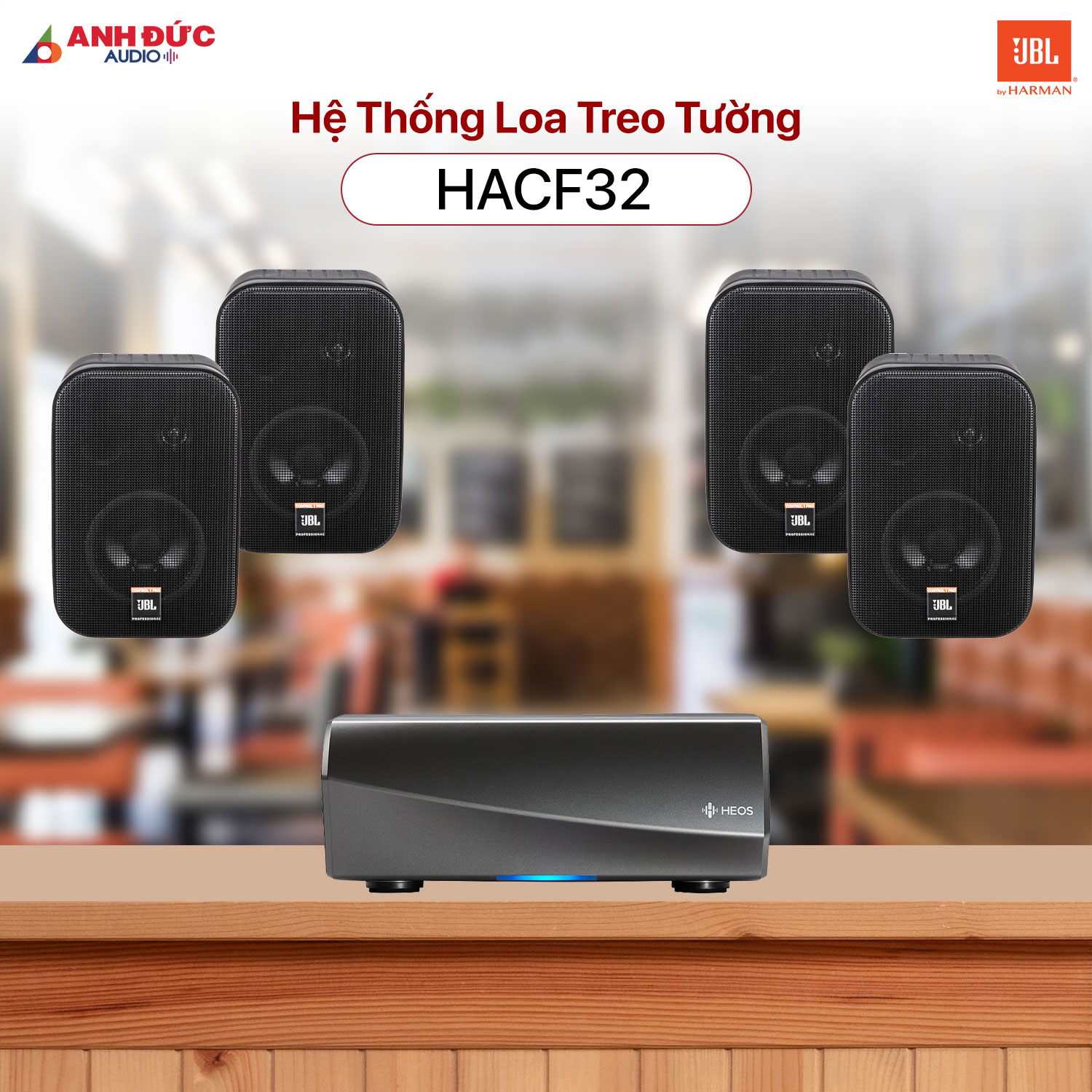 Hệ Thống Âm Thanh Cafe JBL HACF32 (Chính Hãng)