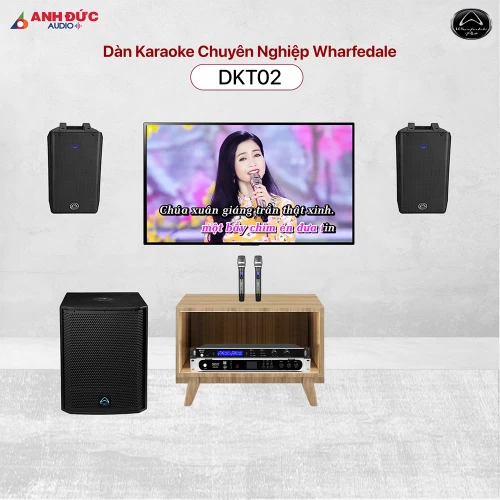 Dàn Karaoke Chuyên Nghiệp Wharfedale DKT02 (Chính Hãng)