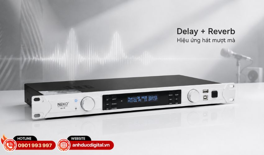 Hệ thống hiệu ứng gi&uacute;p giọng h&aacute;t mềm mại v&agrave; dễ h&aacute;t