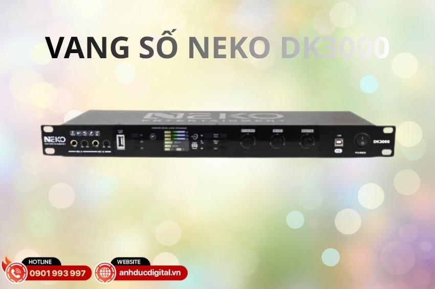 Vang số Neko DK3000 được trang bị bộ xử lý tín hiệu số hiện đại