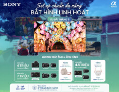 Ưu đãi hấp dẫn cùng Sony