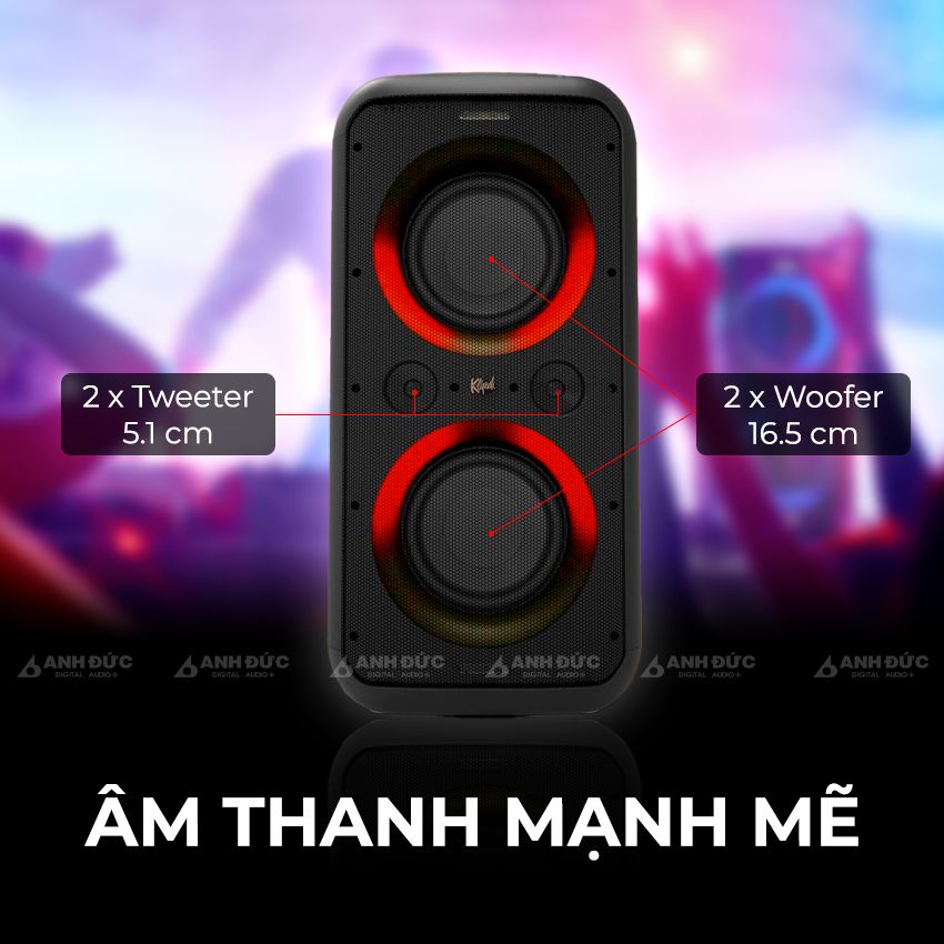 Chất âm mạnh mẽ bùng nổ mọi cuộc vui