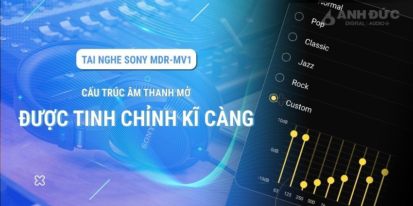 Cấu trúc âm thanh mở được tinh chỉnh kỹ càng