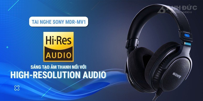 Sáng tạo âm thanh nổi với High-Resolution Audio