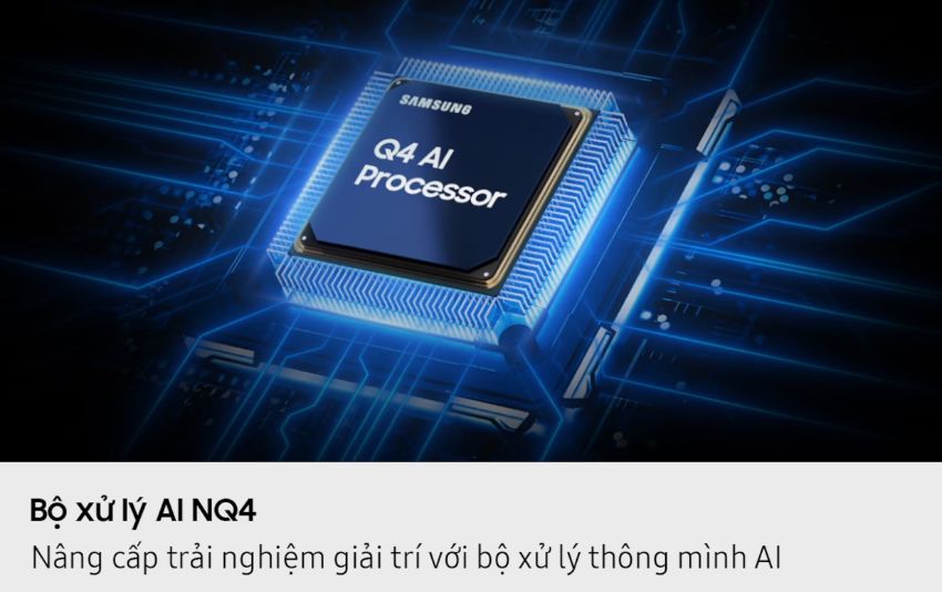 Chip xử lý AI Q4 trên Samsung Q7FA 55 inch tối ưu hình ảnh lên chuẩn 4K