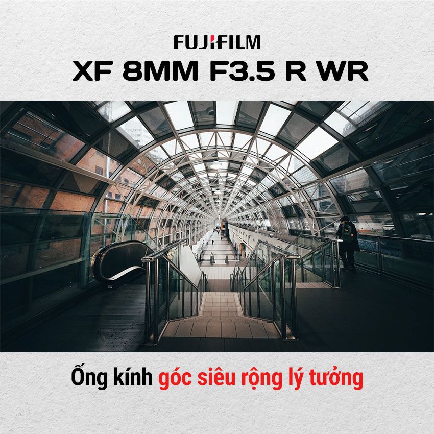 Ống kính Fujifilm XF 8mm f3.5 R WR (Chính hãng) 15