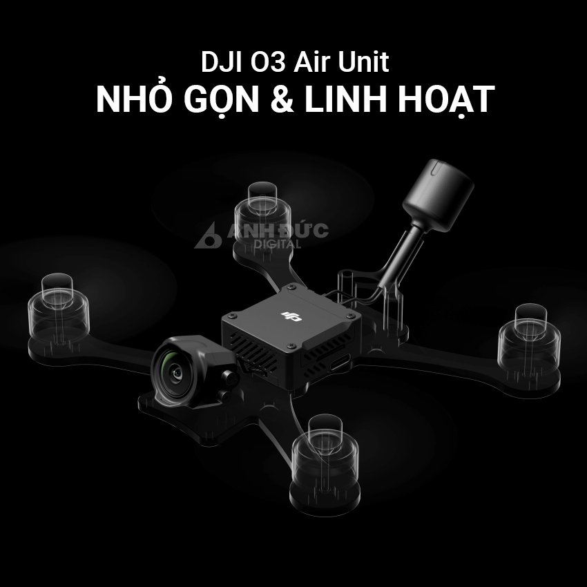 DJI O3 Air Unit - Nhỏ gọn và linh hoạt