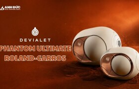 Devialet Phantom Ultimate Roland-Garros: Khi Âm Thanh Hi-End Gặp Tinh Thần Quần Vợt Pháp