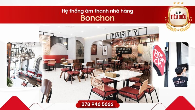 Anh Đức Audio đồng hành xây dựng hệ thống âm thanh chất lượng cho nhà hàng Bonchon