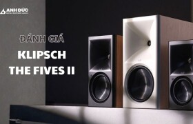 Đánh Giá Klipsch The Fives II: Bước Đột Phá Âm Thanh Từ Cấu Trúc Điện Tử Onkyo
