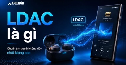 LDAC là gì? Chuẩn âm thanh không dây giúp tai nghe Bluetooth tiệm cận chất lượng Hi-Res