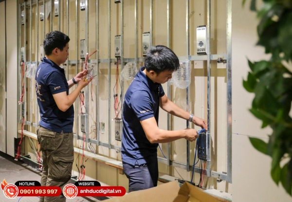 Đội ngũ kỹ thuật triển khai lắp đặt nhanh chóng, hoàn thiện thẩm mỹ và đảm bảo hệ thống vận hành ổn định