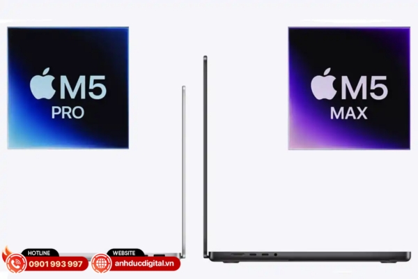 MacBook Pro M5 Pro/Max sở hữu hiệu năng vượt trội, tối ưu cho công việc sáng tạo và xử lý chuyên nghiệp cường độ cao