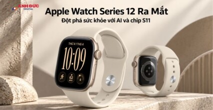 Apple Watch Series 12 ra mắt: Theo dõi sức khỏe sâu hơn