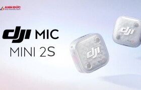 DJI Mic Mini 2S Sắp Ra Mắt: Ghi Âm Nội Bộ 32-Bit Float Có Phải Nâng Cấp Đáng Chờ?