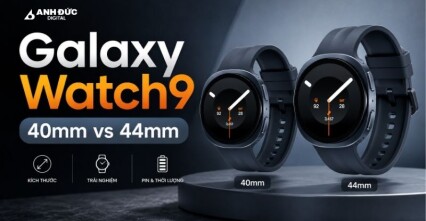Galaxy Watch9 40mm vs 44mm: Chọn kích thước nào theo cổ tay và nhu cầu?
