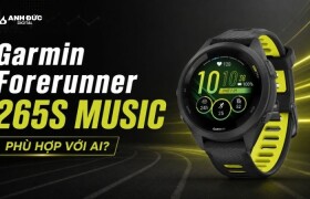 Garmin Forerunner 265S Music phù hợp với ai? Có đáng mua năm 2026?