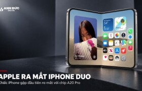 Apple ra mắt iPhone Duo: Mẫu iPhone gập đầu tiên với màn hình lớn và chip A20 Pro