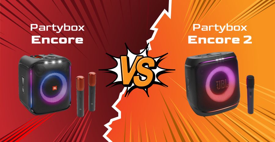 So sánh JBL PartyBox Encore vs JBL PartyBox Encore 2: Đâu là chiếc loa tiệc tùng đáng tiền hơn?