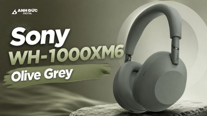 Sony WH-1000XM6 Olive Grey lộ diện: Màu mới có gì đáng chờ?