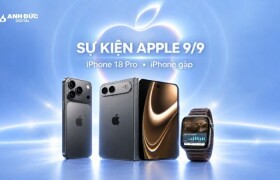Sự kiện Apple ngày 9/9/2026: iPhone 18 Pro, iPhone gập và những điều đáng chú ý