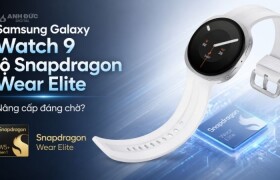 Samsung Galaxy Watch 9 lộ Snapdragon Wear Elite: Nâng cấp đáng chờ?