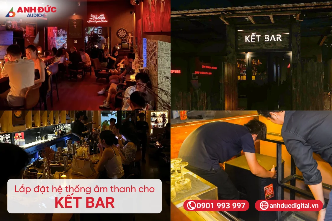Dự án lắp đặt hệ thống âm thanh cho Kết Bar