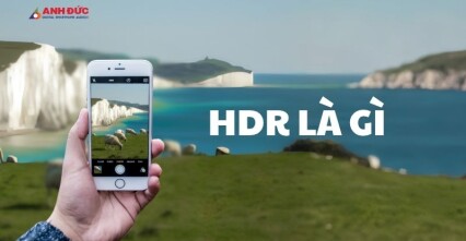 HDR Là Gì? Tìm Hiểu Công Nghệ Giúp Ảnh Cân Bằng Sáng Tối Chuyên Nghiệp