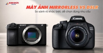 Máy ảnh Mirrorless vs DSLR: Nên chọn loại nào cho người mới?