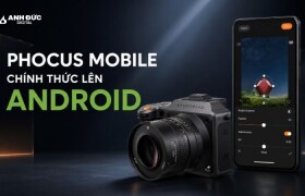 Phocus Mobile cho Android: Hậu kỳ ảnh Hasselblad ngay trên điện thoại