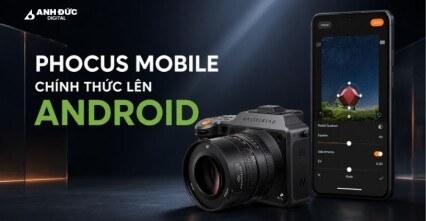 Phocus Mobile cho Android: Hậu kỳ ảnh Hasselblad ngay trên điện thoại