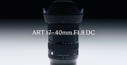 Ống kính Sigma 17-40mm F1.8 DC Art dành cho máy ảnh APS-C chính thức ra mắt