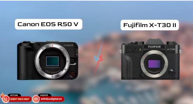 so-sanh-canon-eos-r50-v-va-fujifilm-x-t30-ii (2)-1