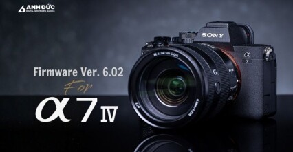 Sony A7 IV Firmware Ver. 6.02 chính thức phát hành: Sửa lỗi Focus Bracketing, tăng độ ổn định hệ thống