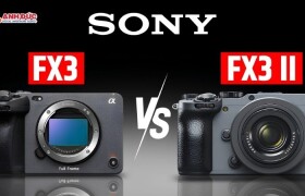 Sony FX3 II vs Sony FX3: So sánh toàn diện dựa trên thông tin mới nhất