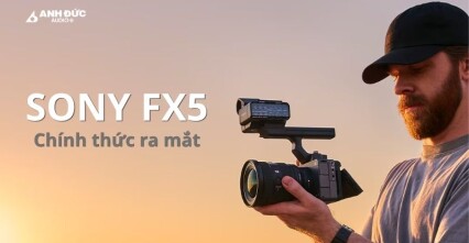 Sony FX5 chính thức ra mắt: Open Gate 5K, RAW X-OCN và AI
