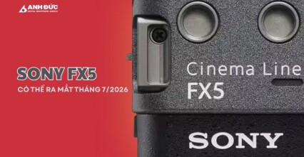 Sony FX5 Có Thể Ra Mắt Tháng 7/2026: FX3 II Bị Thay Thế Hay Vẫn Còn Cơ Hội?