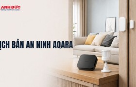 Kịch bản an ninh Aqara - Cách thiết lập báo động chống trộm hiệu quả