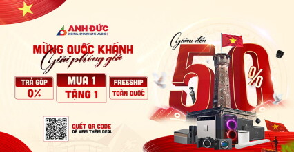 Mừng Đại Lễ 2/9 – Deal Công Nghệ Giảm Đến 45% Và Hàng Triệu Quà Tặng Tại Anh Đức