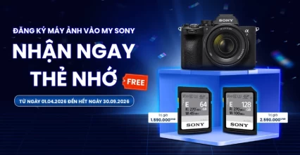 Đăng ký My Sony nhận ngay thẻ nhớ miễn phí & thêm 6 tháng bảo hành