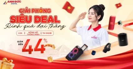 Đại tiệc công nghệ 30/4: Giảm sốc 44%, chốt deal cực hời tại Anh Đức Digital