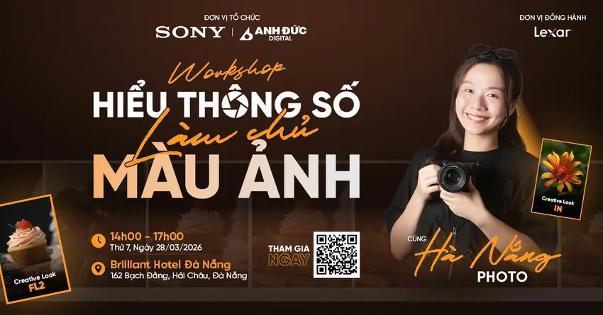 WS Sony Hiểu thông số - Làm chủ màu ảnh