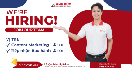 TUYỂN DỤNG NHÂN VIÊN TIẾP NHẬN BẢO HÀNH _ THU NHẬP TỪ 8 - 12 TRIỆU