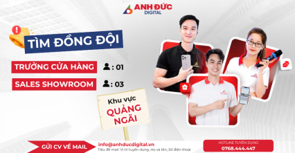 ANH ĐỨC TUYỂN DỤNG THÁNG 10/2025 TẠI QUẢNG NGÃI