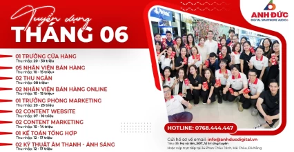 ANH ĐỨC DIGITAL TUYỂN DỤNG THÁNG 6